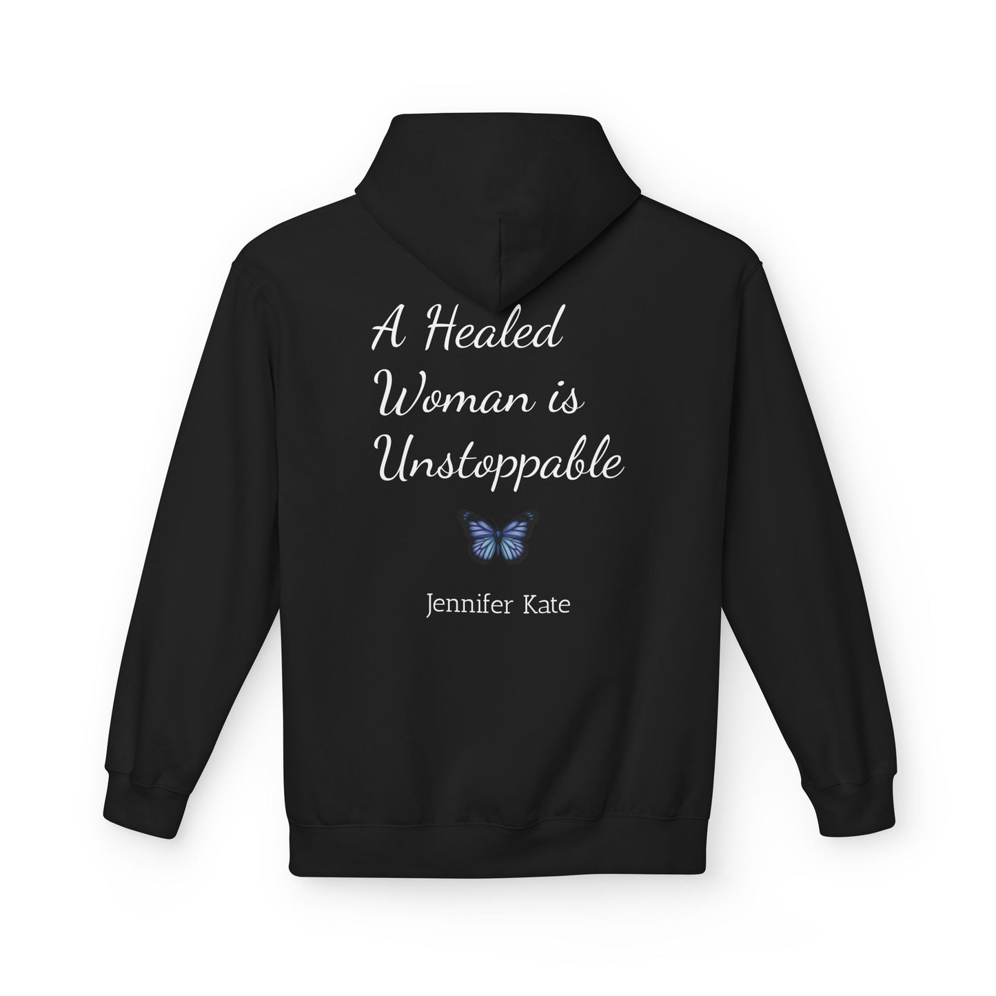 Becoming Me Hoodie — "Healed Women Are Unstoppable" Fleece Pullover